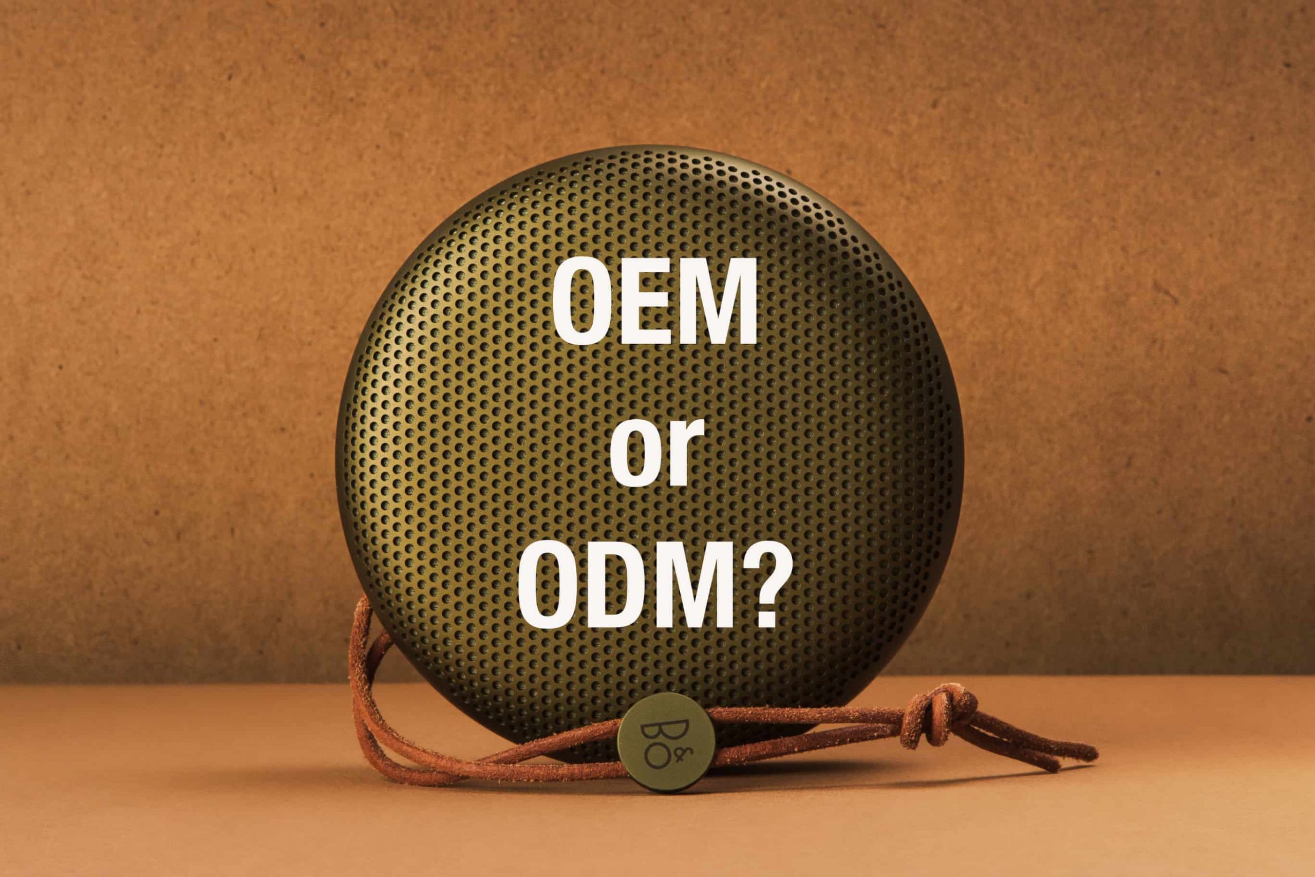 OEM and ODM